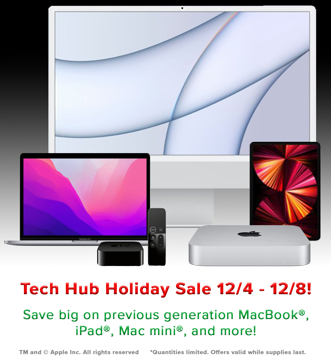 Tech Hub Previous Generation Sale December 4th through the 8th