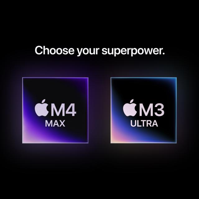 Available processors: M4 Max and M3 Ultra. Above text reads "Choose your superpower".